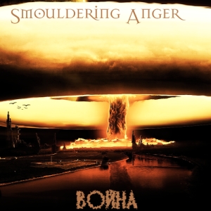 Smouldering Anger - Война (Single)