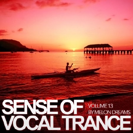 Sense of Vocal Trance Volume 13 (2012)