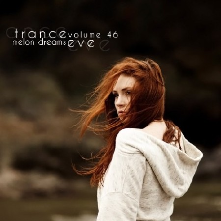 Trance Eve Volume 46 (2012)