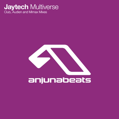 Jaytech - Multiverse (Incl. Audien, Mimax Remixes)