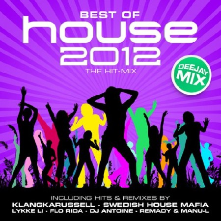 Best of House 2012 - The Hit Mix (2012)
