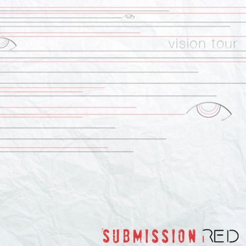 Submission Red - Vision Tour (2010)