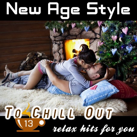 New Age Style - To Chill Out 13 (2012)