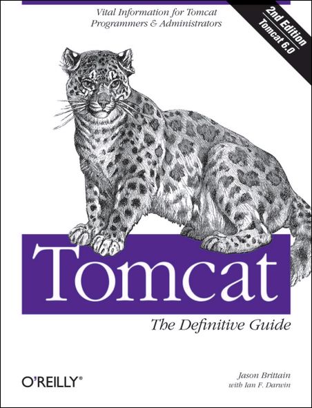 O'Reilly Media-Tomcat Definitive Guide, 2nd Edition