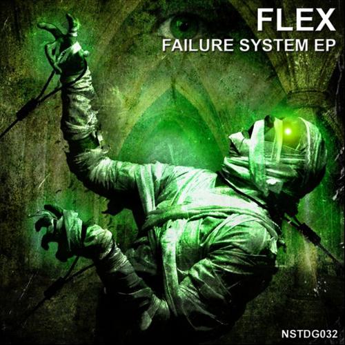 Flex – Failure System EP