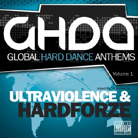 Global Hard Dance Anthems Volume 1 (2012)