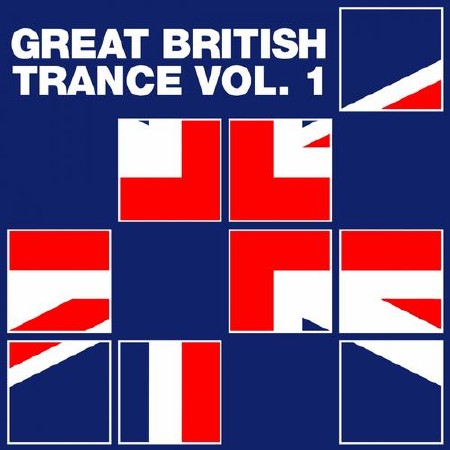 Great British Trance Vol 1 (2012)