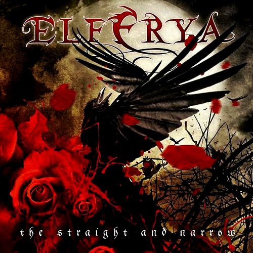 Elferya - The Straight and Narrow (2013)