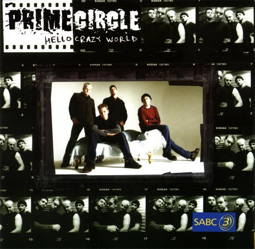 Prime Circle - Hello Crazy World [Special Edition] (2003)