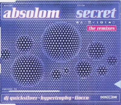 Absolom - Secret (The Remixes)