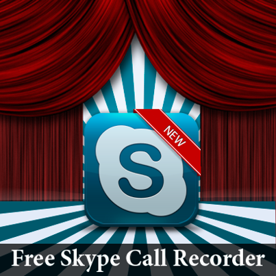 Free Video Call Recorder for Skype 1.2.26.128