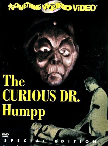 The Curious Dr. Humpp /    (Emilio Vieyra, Productores Argentinos Asociados / Something Weird Video) [1969 ., Feature, Classic, Horror, DVDRip]