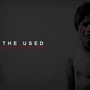 The Used - Vulnerable (II) (2013)