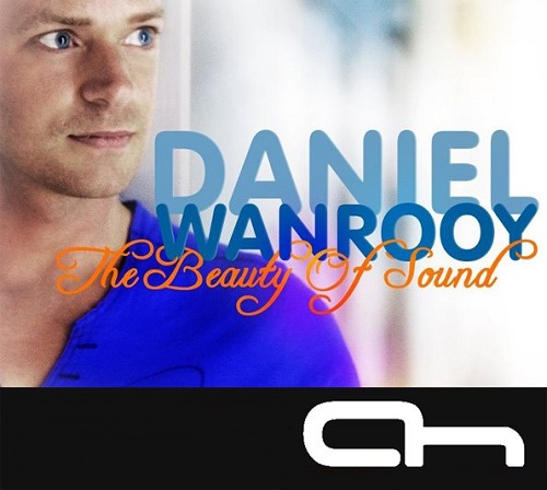 Daniel Wanrooy - The Beauty of Sound 090 (2016-04-25)