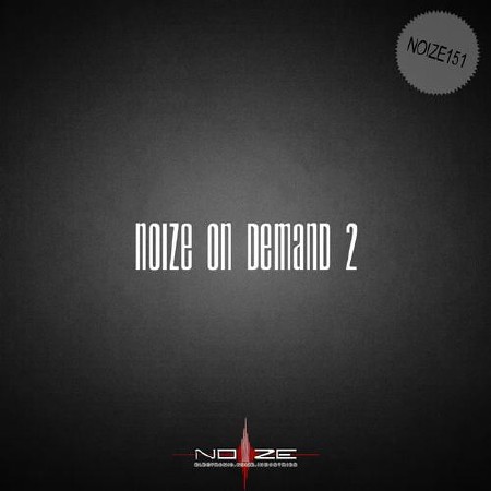 Noize On Demand 2 (2013)
