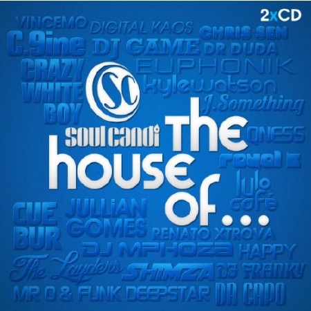 Soul Candi The House Of (2012)