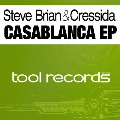 Steve Brian & Cressida - Casablanca EP