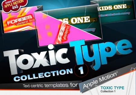 Toxic Type Collection 1 for Apple Motion