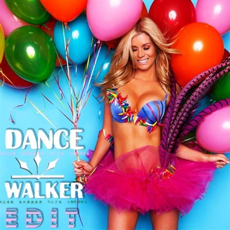 Dance Walker Edit (2013)