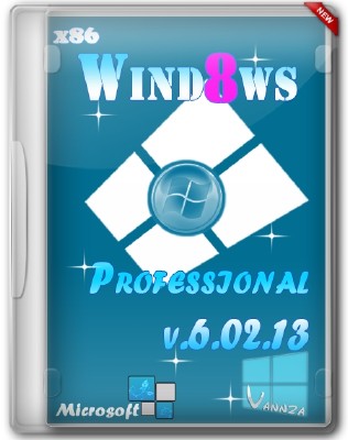 Windows 8 Pro x86 v6.02.13 By Vannza (2013/RUS)