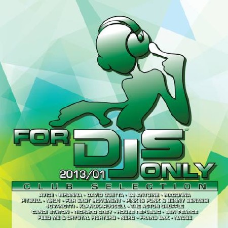 For DJs Only 2013/01 Club Selection (2013)