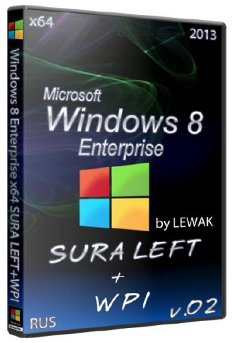 Windows 8 Enterprise x64 SURA LEFT+WPI v.0.2 (2013) [Русский]