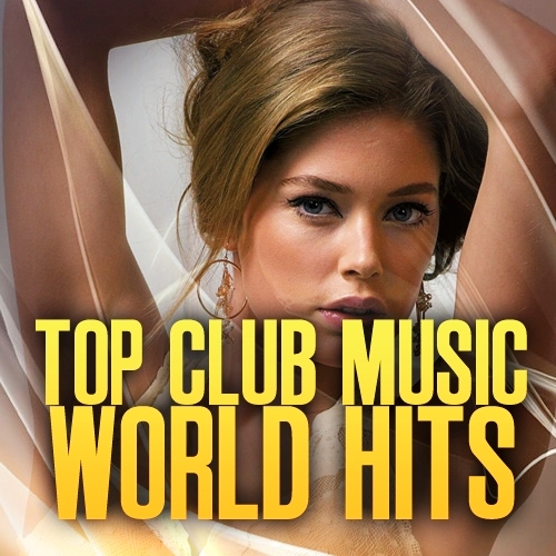 Top Club Music World Hits 1213 (2013)
