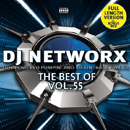DJ Networx - The Best Of Vol 55 (2013)