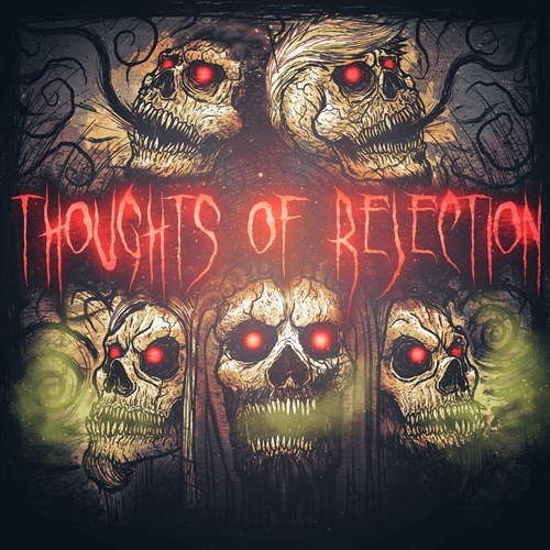 Thoughts Of Rejection - Thoughts Of Rejection (2013)