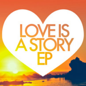 Love Is a Story - The Heart In Your Chest (Single) (2013)