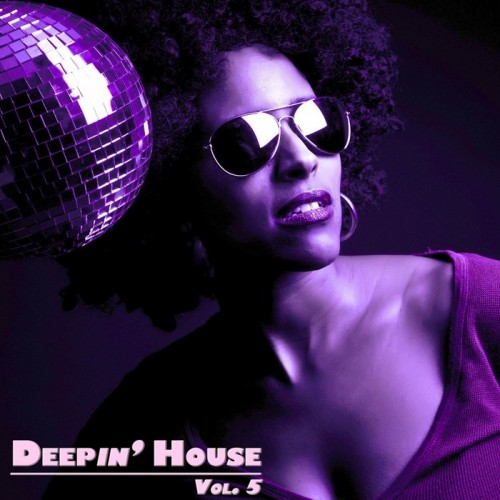 VA - Deepin' House Vol 5 (2013)