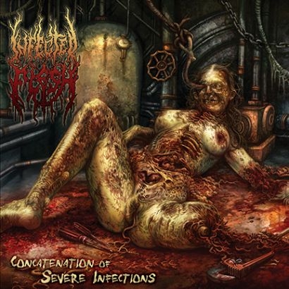 (Brutal Death Metal) Infected Flesh - Concatenation Of Severe Infections - 2012, MP3, 320 kbps