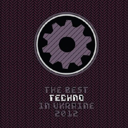 The Best Techno In Ua (Vol 3) (2013)