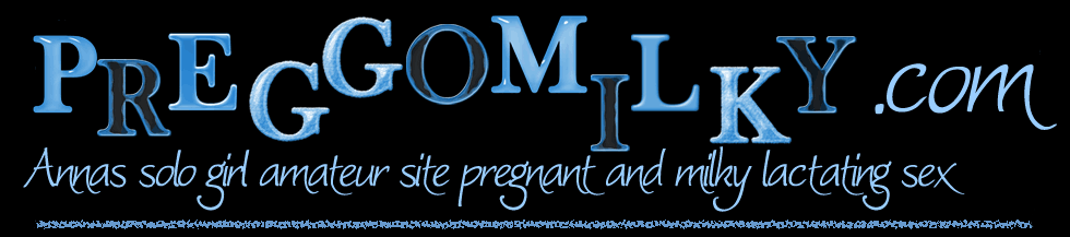 [PreggoMilky.com]   (93 ) [2012-2013 ., Pregnant, Lactation, All sex, Anal]