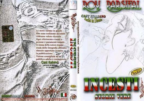 Incesti Italiani - Storie Vere /  - -   (Roy Parsifal) [2005 ., Foreign, Hardcore, Straight, DVDRip]