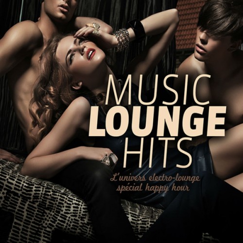 VA - Lounge Music Hits x 80 (Special Happy Hour) (2012)
