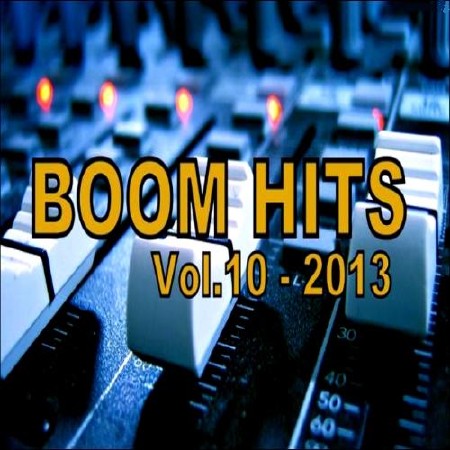 Boom Hits Vol. 10 (2013)