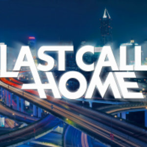 Last Call Home - The Way I Do (Single) (2013)
