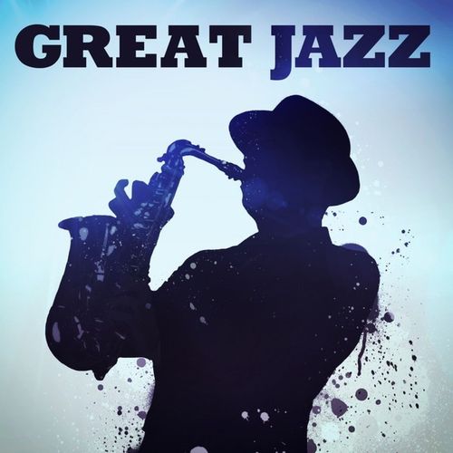 VA - Great Jazz (2012)