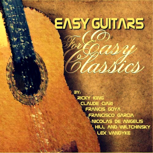 Easy Guitars For Easy Classics (2012)