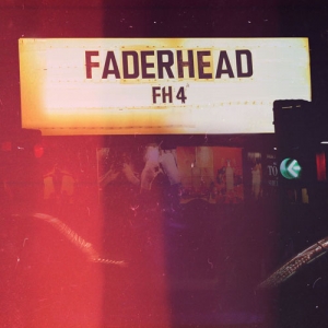 Faderhead - FH4 (2013)