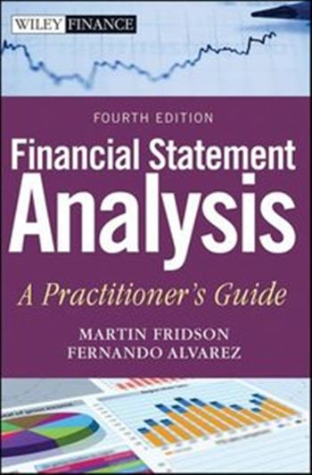 Financial Statement Analysis: A Practitioners Guide, 4 edition