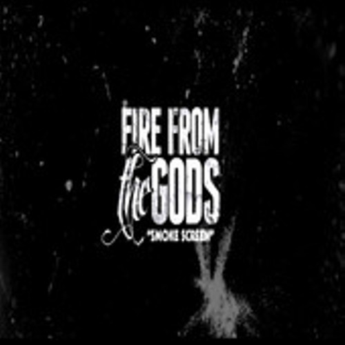 Fire from the gods - Smoke screen (Single 2013)