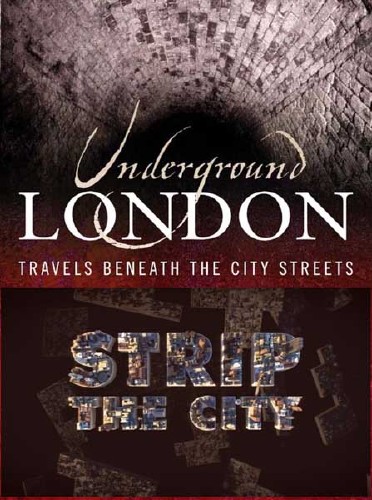  .    / Strip The City. Underground City London (2012) SATRip