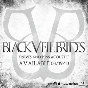 Black Veil Brides - Knives And Pens (Acoustic) (New Song) (2013)