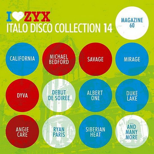 VA - I Love ZYX Italo Disco Collection 14 (2012) 3 x CD
