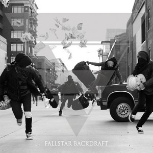 Fallstar - Backdraft [New Tracks] (2013)