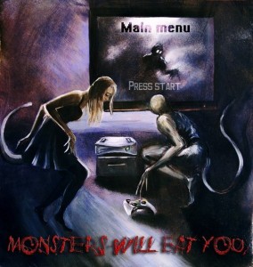 Monsters Will Eat You - Main Menu/Press Start [EP] (2013)