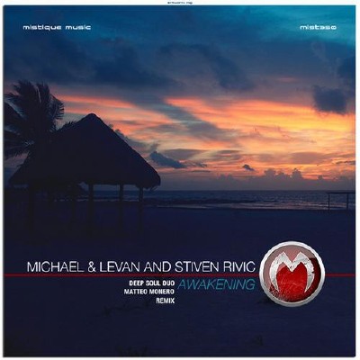 Michael & Levan  Stiven Rivic  Awakening