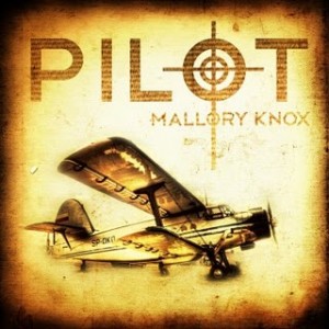 Mallory Knox - Pilot (EP) (2011)